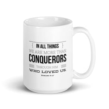 Load image into Gallery viewer, "More than a Conqueror" Mug
