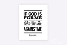 Load image into Gallery viewer, &quot;If God is For Me&quot; -  Printable Wall Art
